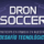 Dron Soccer
